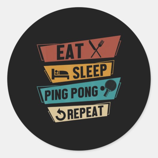Sticker Rond Table Tennis Lover Manger Sleep Ping Pong Répéter (Devant)