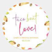 Sticker Rond Taco à propos d'amour ! Fête de mariage en l'honne (Devant)