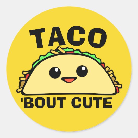 Sticker Rond Taco Bout Cute (Devant)