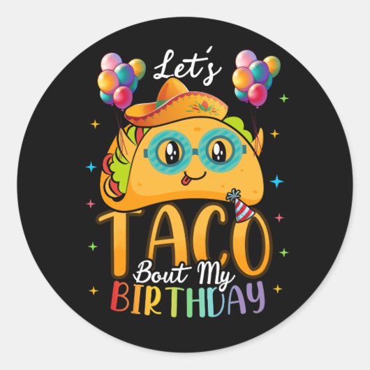 Sticker Rond Taco Bout Mon Anniversaire Cinco De Mayo Mexicain (Devant)