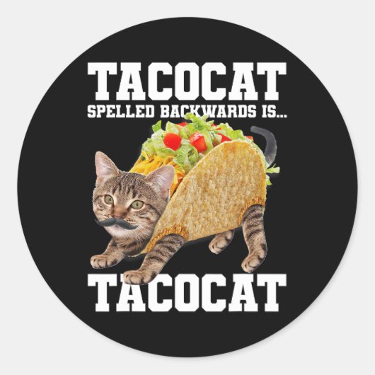 Sticker Rond Taco Chat Écrit À L'Arrière Est Tacocat Mème Silly (Devant)