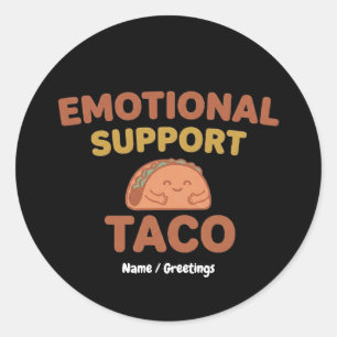 Sticker Rond Taco de Soutien Émotionnel Drôle Rétro Kawaii Conf