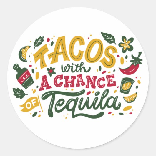 Sticker Rond Tacos Avec Chance Tequila (Devant)