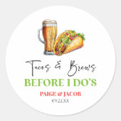 Sticker Rond Tacos et bières avant le grand jour ! Dîner de rép (Devant)