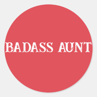 Sticker Rond Tante Badass