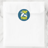 Sticker Rond Tap Dance Tap Dancing I'd tap that (Sac)