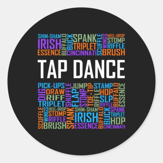 Sticker Rond Tap Dance Words Lover Don Tap Dancer Danses Dancin (Devant)