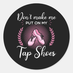 Sticker Rond Tap Danse Danse Danse Rythme Tapping Chaussures So