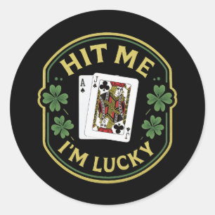 Sticker Rond Tapez-moi, je suis chanceux – Saint-Patrick Blackj