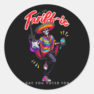Sticker Rond Tarif Ce Vote Pour Lui Anti-Trump Tarifs Suck