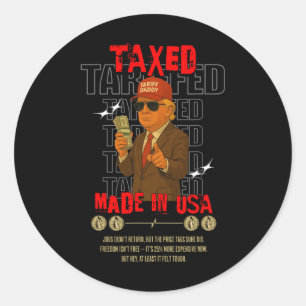 Sticker Rond Tarif Daddy Funny Trump Design - Mème politique A