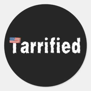 Sticker Rond Tarrified - Peur des tarifs douaniers et Trump