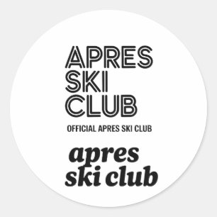 Sticker Rond Tasse de café du Club Apres Ski – Cadeau pour les