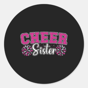 Sticker Rond Tchère sœur Ma pom-pom girl préférée m'appelle Sœu