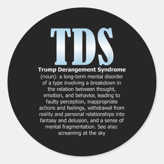 Sticker Rond Tds Trump - Syndrome De La Dépression Trump Drôle (Devant)