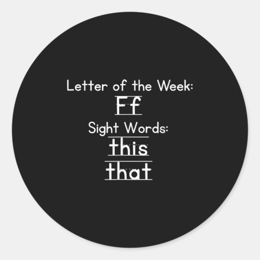 Sticker Rond Teacher Letter Of The Week F Sight Words This That (Devant)