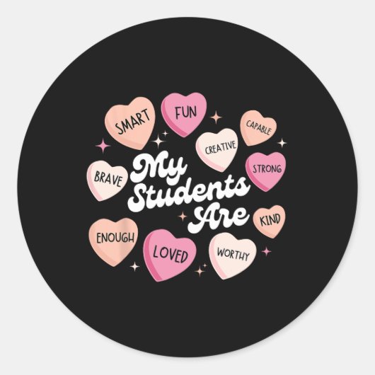 Sticker Rond Teacher Positive Affirmations Valentine Candy Hear (Devant)