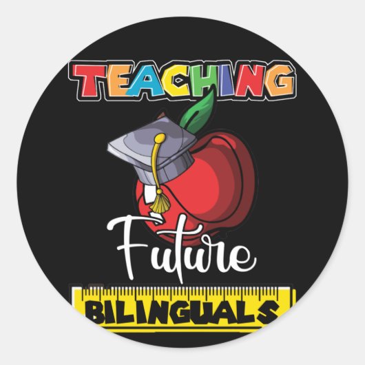 Sticker Rond Teaching Future Bilinguals Spanish Teacher Apple (Devant)
