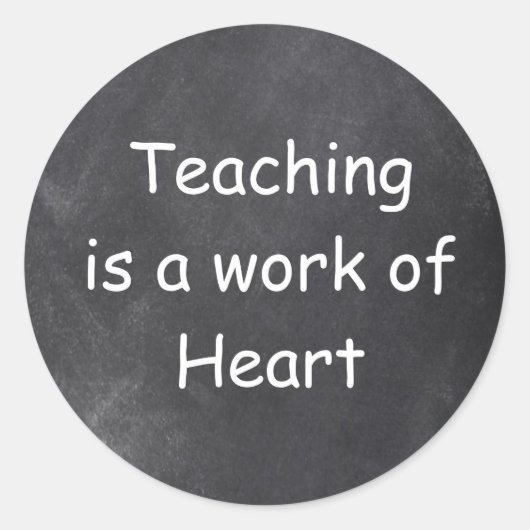 Sticker Rond Teaching Work Heart Chalkboard Design Venin Idea (Devant)