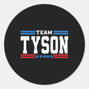Sticker Rond Team Tyson Lifetime Member Famille Nom de famille 
