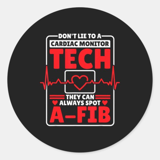 Sticker Rond Tech Ekg Ils Peuvent Toujours Repérer Une Fibrilla (Devant)