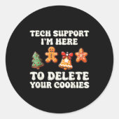 Sticker Rond Tech Suprt Here To Delete Cookies Gingerbread Teac (Devant)