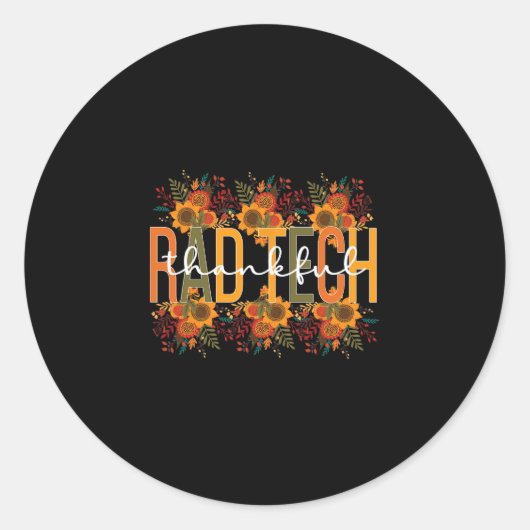 Sticker Rond Tech Thanksgiving Rad Technicien Rad Tech (Devant)