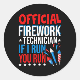 Sticker Rond Technicien de feux d'artifice officiel Jour de l'I