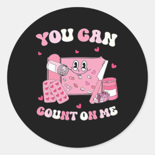 Sticker Rond Technicien en pharmacie Groovy You Can Count On Me