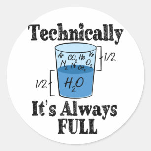 Sticker Rond Techniquement, c'est toujours plein de science amu