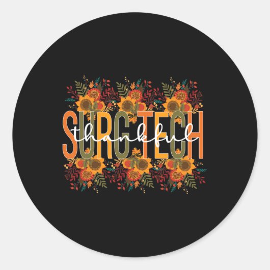 Sticker Rond Technologue chirurgical Thanksgiving Surgical Tech (Devant)