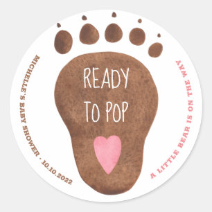 Sticker Rond Teddy Bear Paw Ready To Pop Baby shower Classic Ro