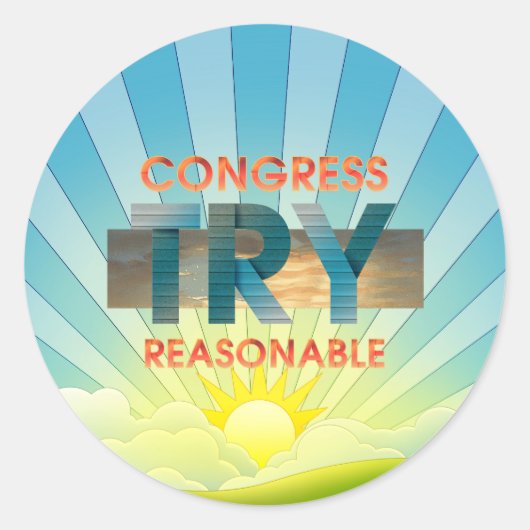Sticker Rond TEE Congress, Essayer Raisonnable (Devant)