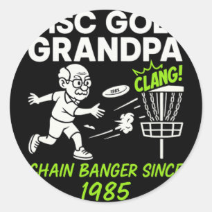 Sticker Rond Tee Disc Golf Grandpa Chain Nger Depuis 1985 