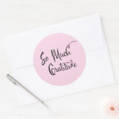 Sticker Rond Tellement de gratitude Typographie de script moder (Enveloppe)