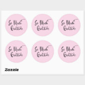 Sticker Rond Tellement de gratitude Typographie de script moder (Feuille)