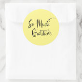 Sticker Rond Tellement de gratitude Typographie de script moder (Sac)