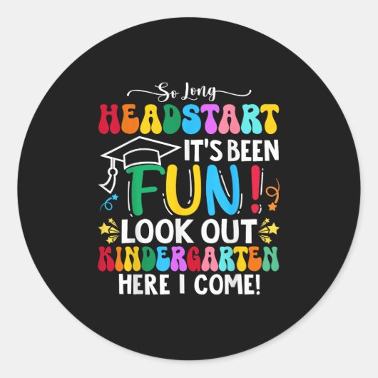 Sticker Rond Tellement long Headstart Graduation 2025 jardin d' (Devant)