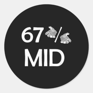 Sticker Rond Tendance drôle de 67% Mid Meme Mains Internet 6-7 
