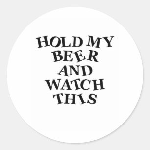Sticker Rond Tenez ma bière