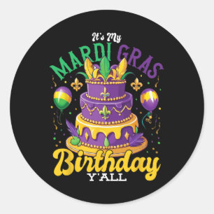 Sticker Rond Tenue d'anniversaire Mardi Gras C'est Mon Annivers