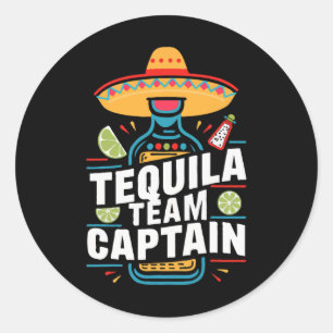Sticker Rond Tequila Team Capitaine Cinco De Mayo Party Fiesta