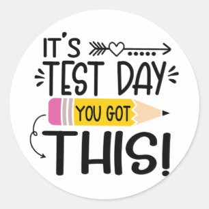 Sticker Rond Test Day C'est Test Day Vous avez ce professeur St
