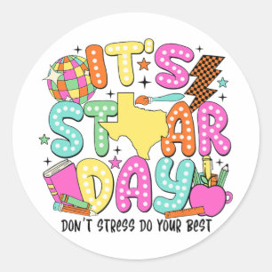 Sticker Rond Test Day Dont Stress Faites votre meilleur profess