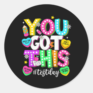 Sticker Rond Test Day Rock The Test Teacher Test Day You got