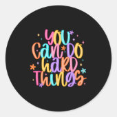 Sticker Rond Test Day You Can Do Hard Things Teacher Testing Da (Devant)