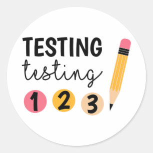Sticker Rond Test de jour d'essai Test 1 2 3 Jour de test pour