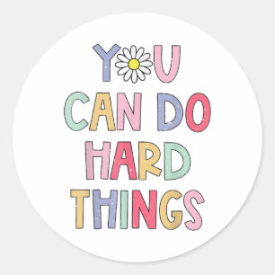 Sticker Rond Tester Jour Enseignant Vous Pouvez Faire Des Chose
