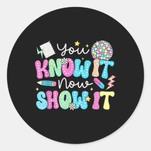 Sticker Rond Tests Motivationnels D'État Jour D'Essai Vous Le S