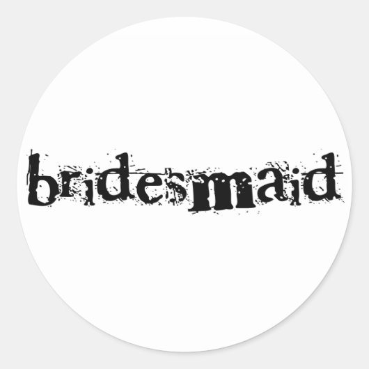 Sticker Rond Texte noir de Bridesmaid (Devant)